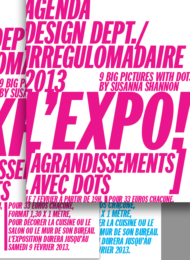 2013 shannon design dept. irregulomadaire agenda 2013 exposition : 9 blowups with big dots : rétine argentique marseille c